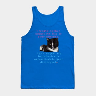 you deserve to be RESPECTED - black tuxedo cat Tank Top